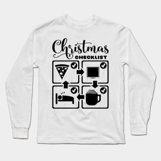 Christmas Checklist Holiday Funny Text Black Long Sleeve T-Shirt